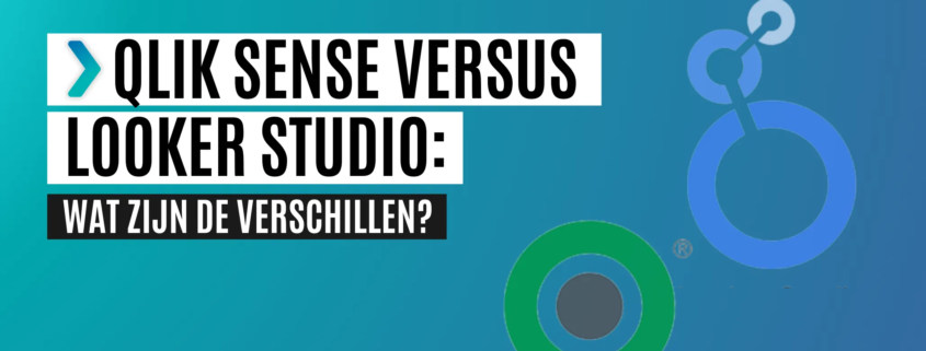 Qlik Sense versus Looker Studio