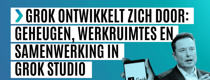 grok ontwikkeling