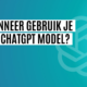 chatgpt model kiezen