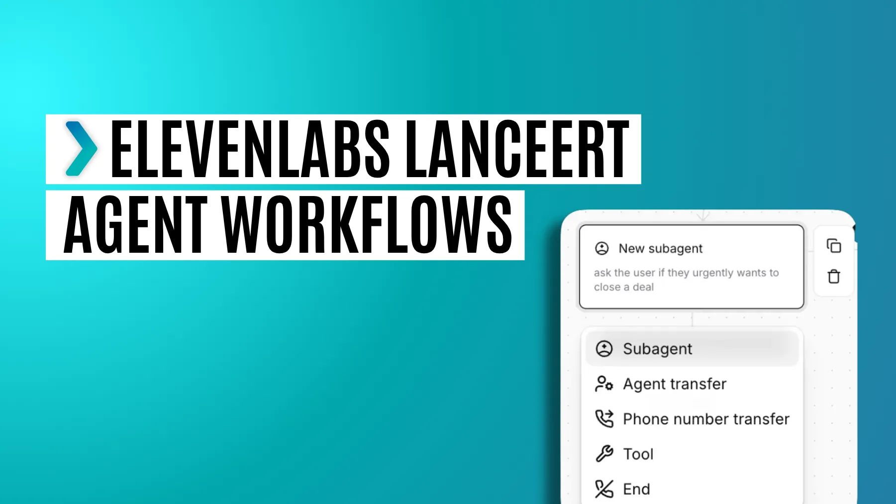 elevenlabs agent workflows